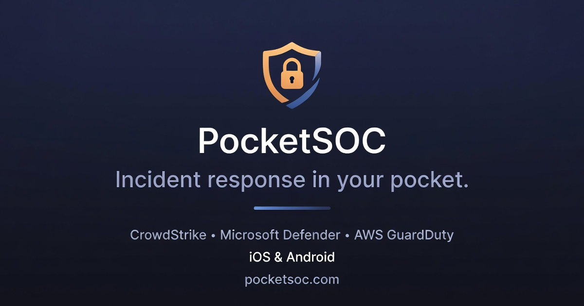 Mobile SOC Incident Response App for CrowdStrike, Defender, and ...